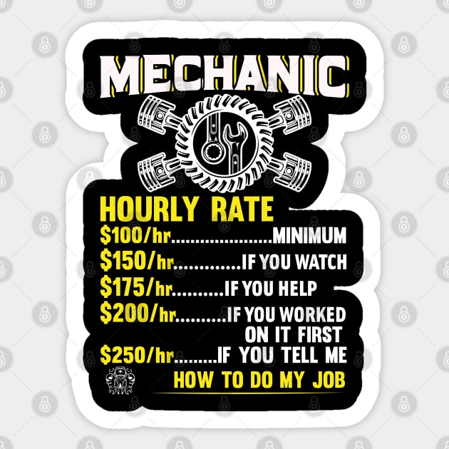 Mechanic Hourly Rate, Sticker by Tee-hub